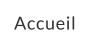 Accueil