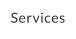 Services